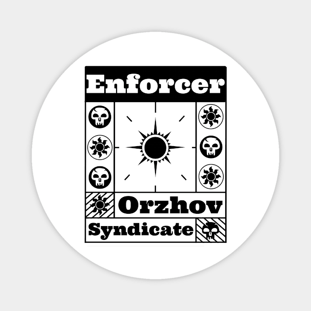 Orzhov Syndicate | Enforcer | MTG Guild Black on White Design Magnet by ChristophZombie